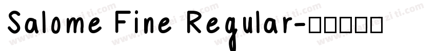 Salome Fine Regular字体转换